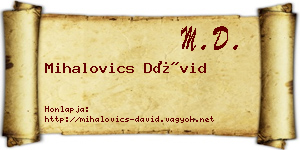 Mihalovics Dávid névjegykártya